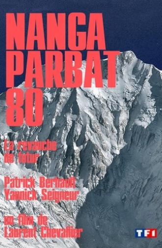 Nanga Parbat 80, La revanche de futur (1980)