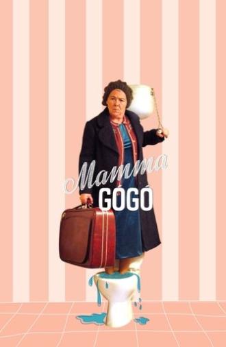 Mamma Gógó (2010)