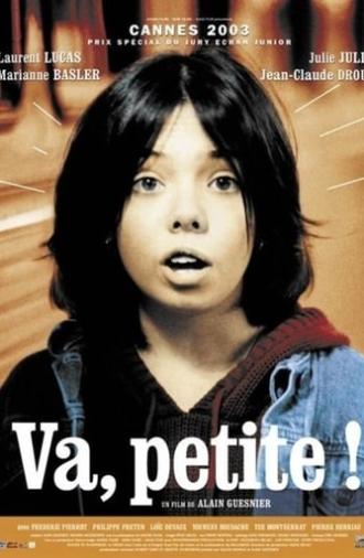 Va, petite! (2003)