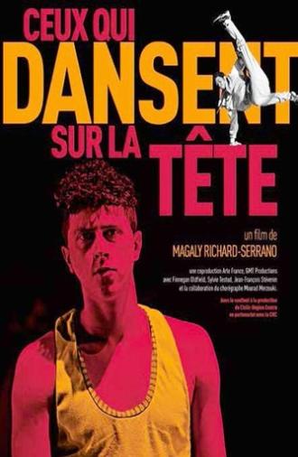 Ceux qui dansent sur la tête (2014)