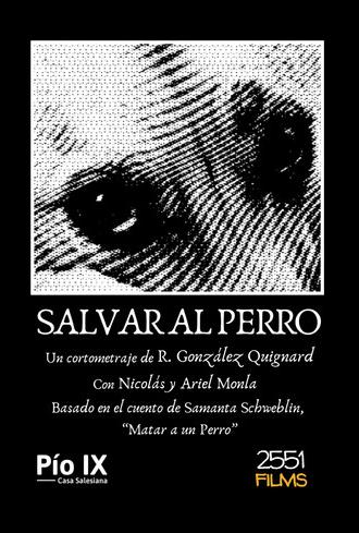 Salvar al Perro (2024)