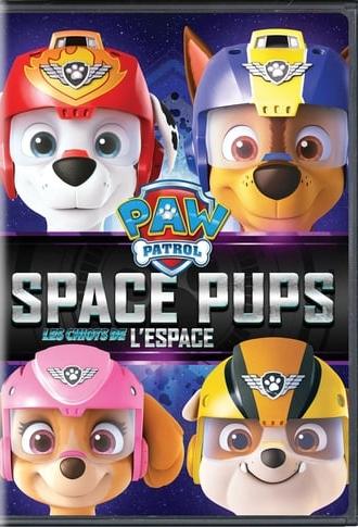 PAW Patrol: Space Pups (2017)