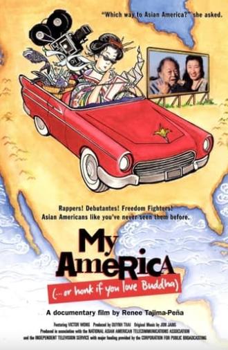 My America... or Honk If You Love Buddha (1997)