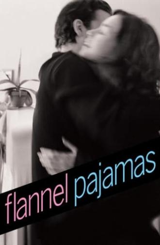 Flannel Pajamas (2006)