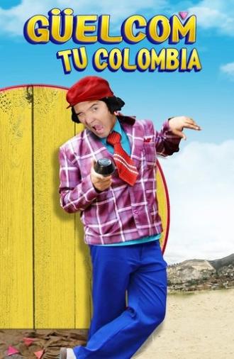 Güelcom tu Colombia (2015)