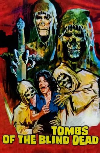 Tombs of the Blind Dead (1972)