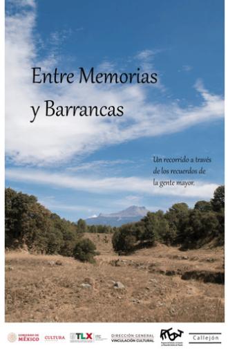 Entre memorias y barrancas (2020)