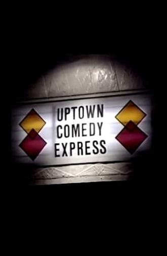 Uptown Comedy Express (1987)