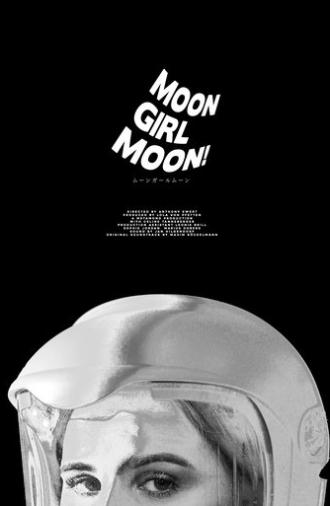 Moon Girl Moon! (2021)