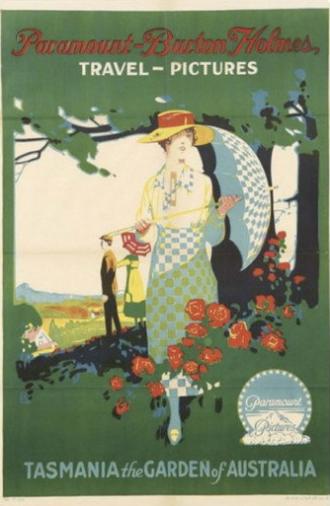 Tasmania, the Garden of Australia (1917)