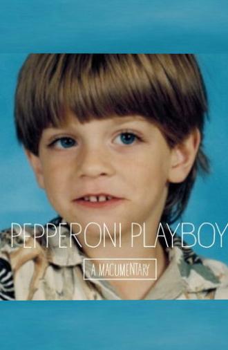 Pepperoni Playboy (2014)