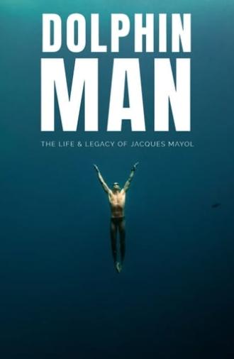 Dolphin Man (2017)