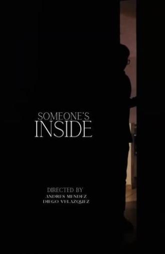 Someone's Inside (2024)