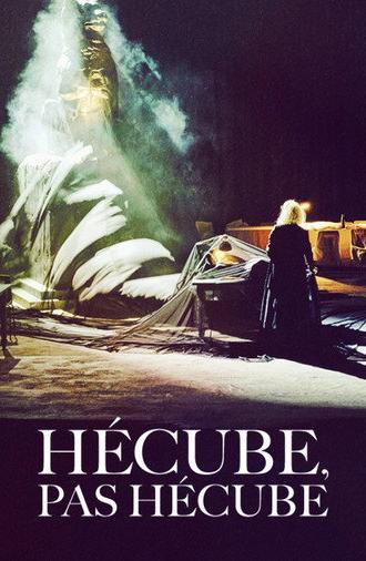Hécube, pas Hécube (2024)