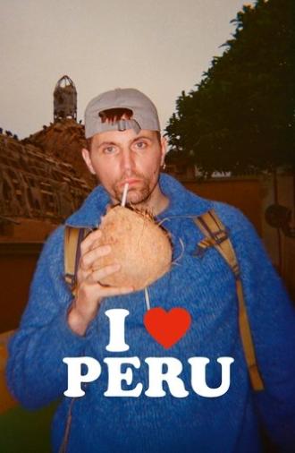 I Love Peru (2025)