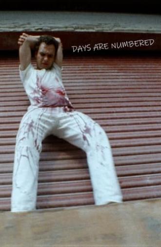 Days Are Numbered (1986)