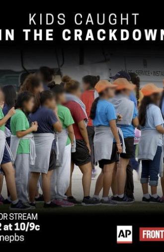 Kids Caught in the Crackdown (2019)