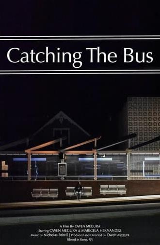 Catching The Bus (2021)