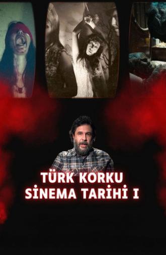 History of Turkish Horror Cinema I (2023)