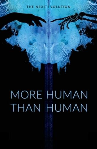 More Human Than Human (2018)