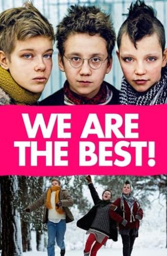 We Are the Best! (2013)