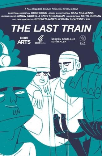 The Last Train (2019)