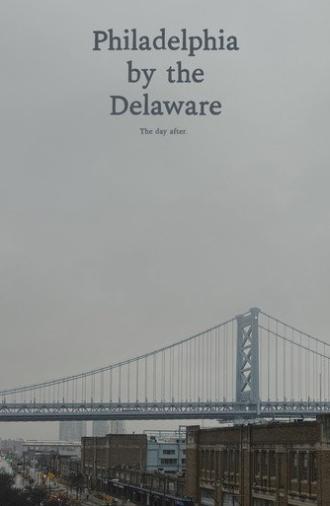 Philadelphia by the Delaware (2025)