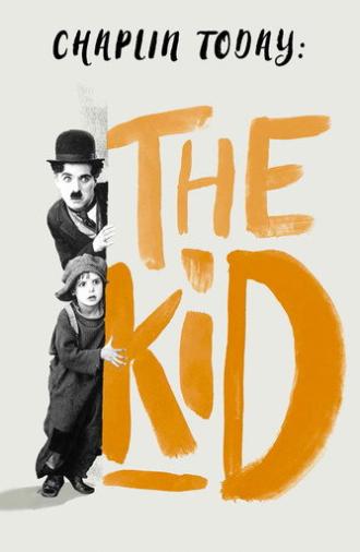 Chaplin Today: The Kid (2003)