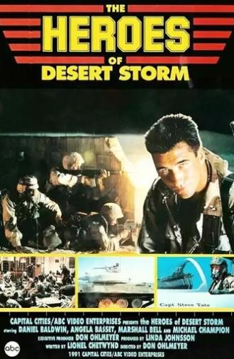 The Heroes of Desert Storm (1991)
