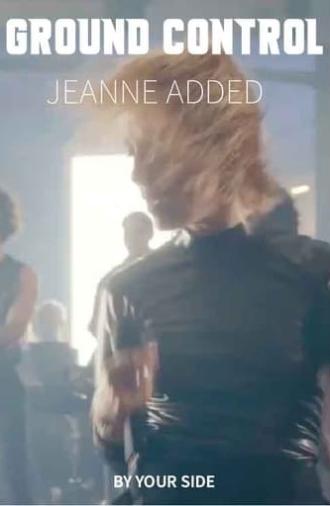 Jeanne Added - Ground Control (2023)