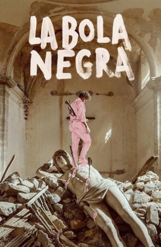 La Bola Negra (2026)
