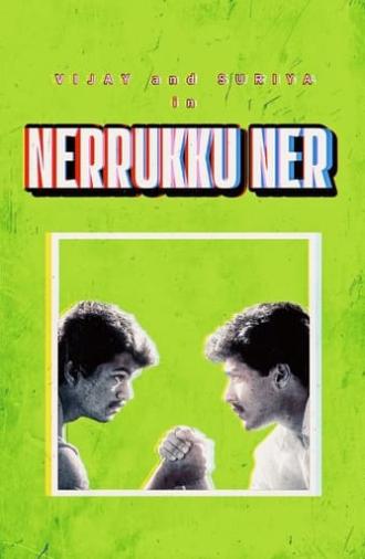 Nerrukku Ner (1997)