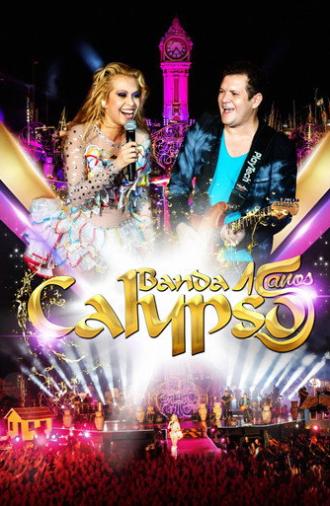 Banda Calypso: 15 Anos (2015)