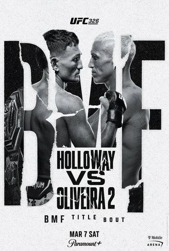 UFC 326: Holloway vs. Oliveira 2 (2026)