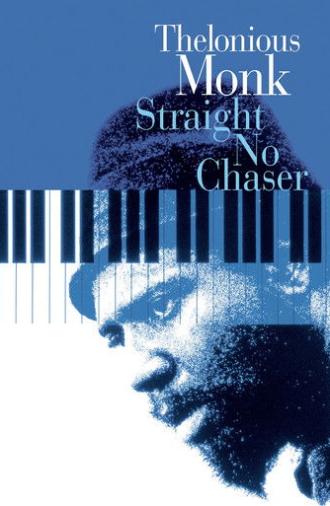Thelonious Monk: Straight, No Chaser (1988)
