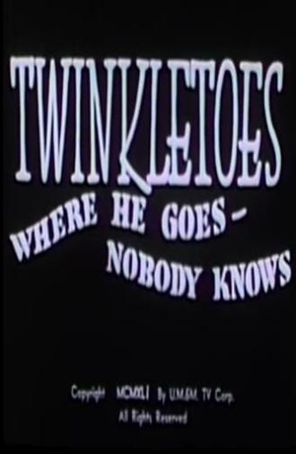 Twinkletoes - Where He Goes Nobody Knows (1941)