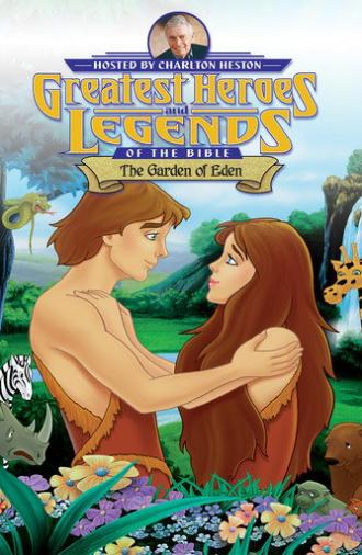 Greatest Heroes and Legends of The Bible: The Garden of Eden (2003)