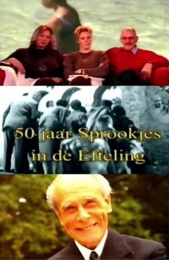 50 jaar Sprookjes in Kaatsheuvel (2002)