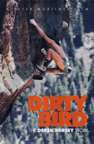 Dirty Bird, The Derek Hersey Story (2003)