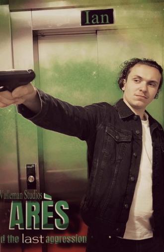 Arès and the Last aggression : partie 2 (2025)