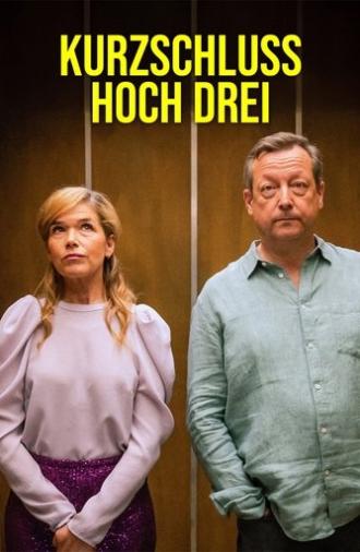 Kurzschluss hoch drei (2024)