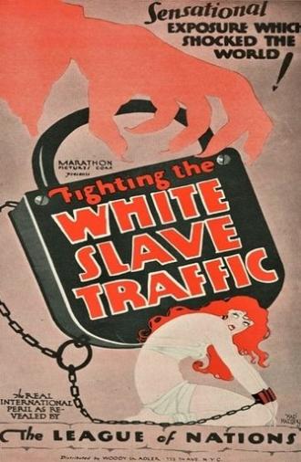 Fighting the White Slave Traffic (1927)