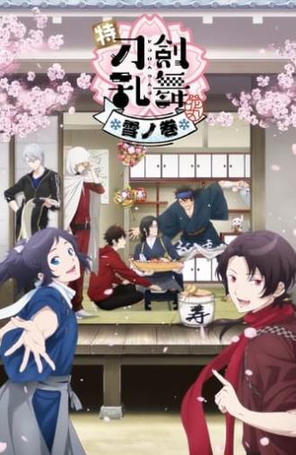 Toku: Touken Ranbu: Hanamaru  ~Setsugetsuka~ Yuki no Maki (2022)