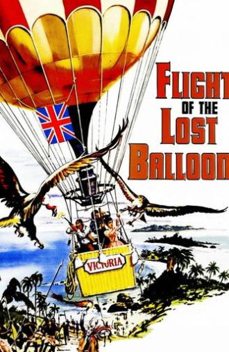 Flight of the Lost Balloon (1961)
