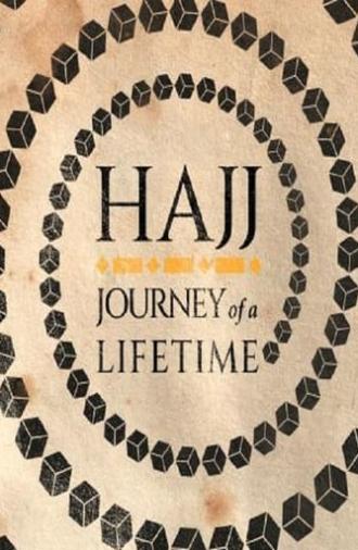 Hajj: The Journey of a Lifetime (2001)