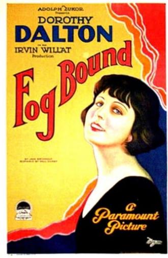 Fog Bound (1923)