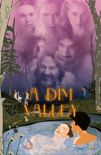 A Dim Valley (2020)