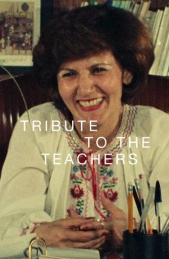 Tribute to the Teachers (1977)