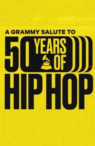 A GRAMMY Salute To 50 Years Of Hip-Hop (2023)