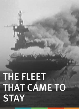 The Fleet That Came to Stay (1945)